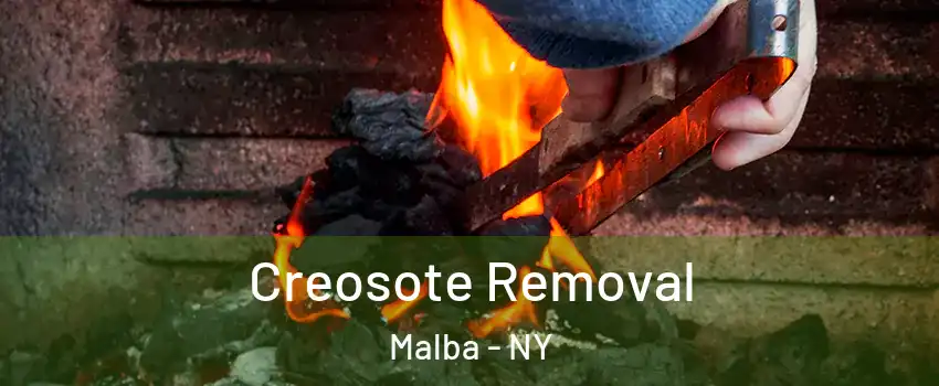 Creosote Removal Malba - NY