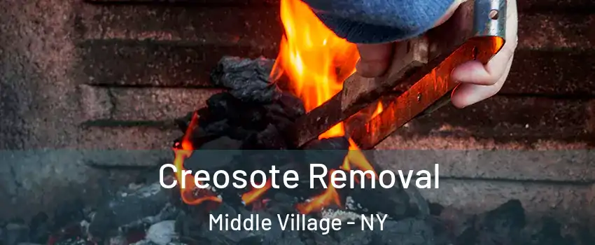 Creosote Removal Middle Village - NY