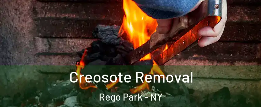 Creosote Removal Rego Park - NY
