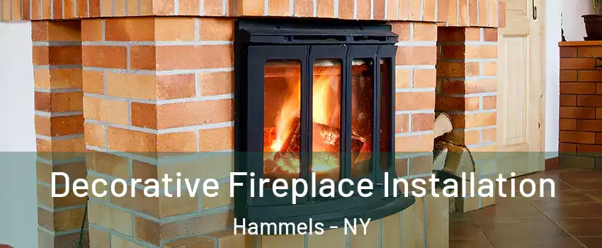 Decorative Fireplace Installation Hammels - NY