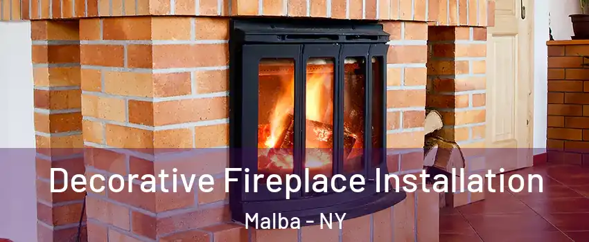 Decorative Fireplace Installation Malba - NY