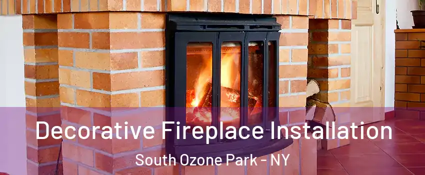 Decorative Fireplace Installation South Ozone Park - NY
