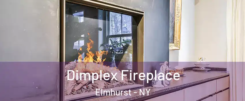 Dimplex Fireplace Elmhurst - NY