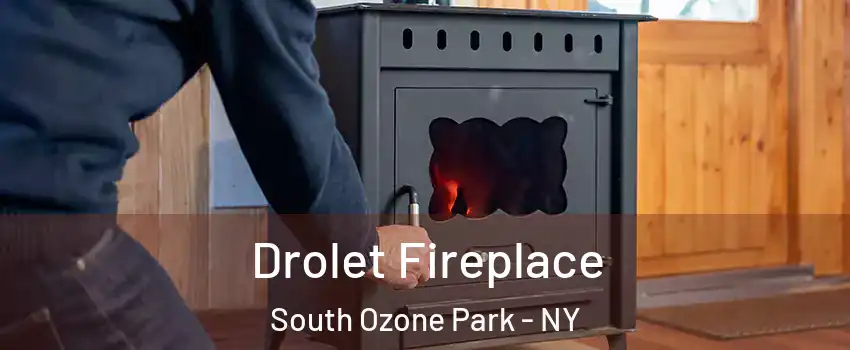 Drolet Fireplace South Ozone Park - NY