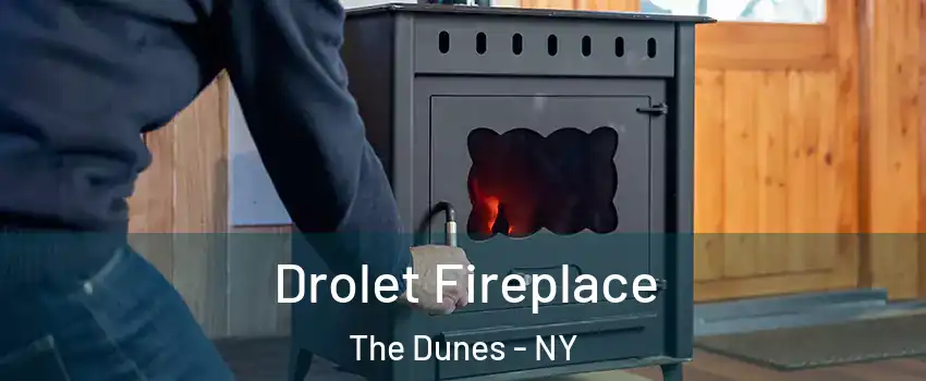 Drolet Fireplace The Dunes - NY