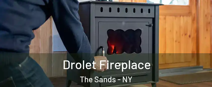 Drolet Fireplace The Sands - NY