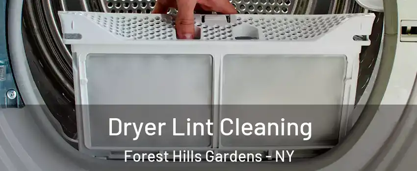 Dryer Lint Cleaning Forest Hills Gardens - NY