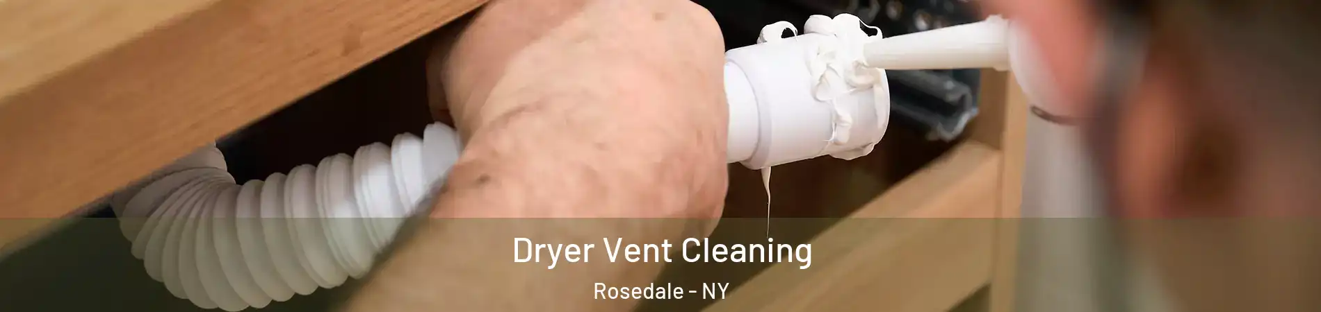 Dryer Vent Cleaning Rosedale - NY