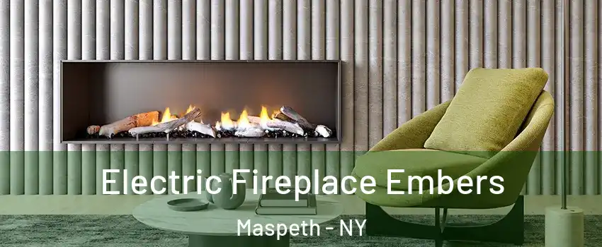 Electric Fireplace Embers Maspeth - NY