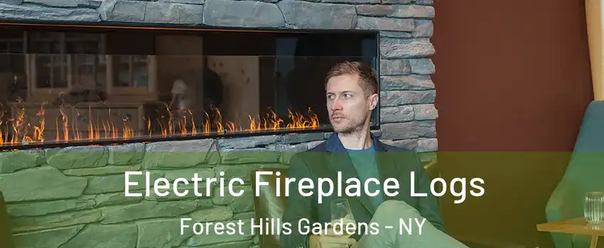 Electric Fireplace Logs Forest Hills Gardens - NY