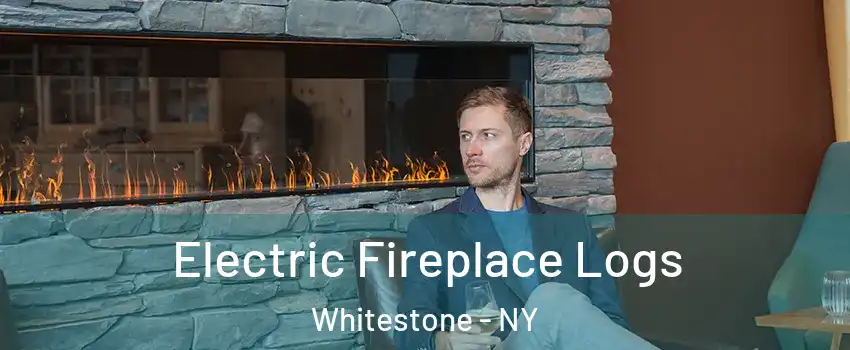 Electric Fireplace Logs Whitestone - NY