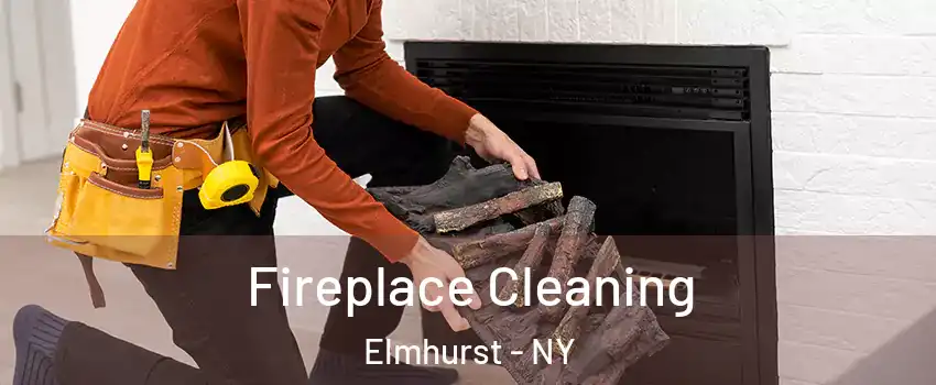 Fireplace Cleaning Elmhurst - NY