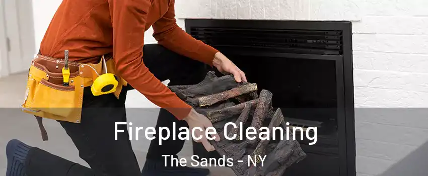 Fireplace Cleaning The Sands - NY