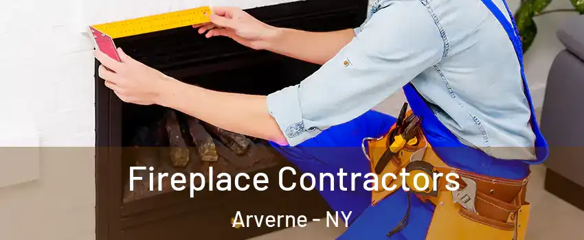 Fireplace Contractors Arverne - NY
