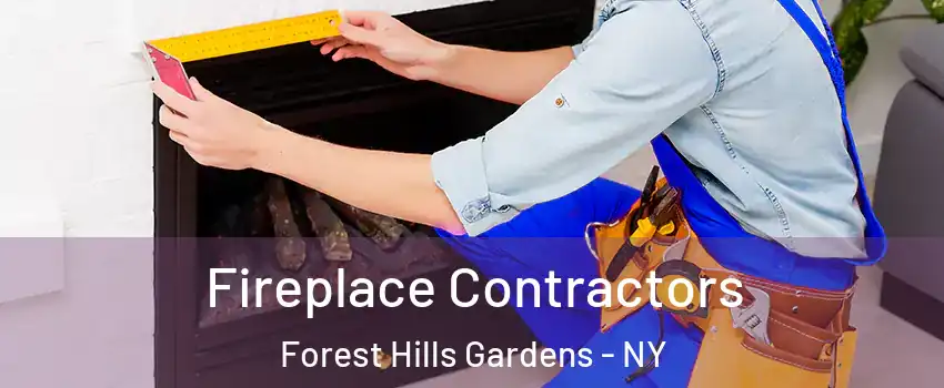 Fireplace Contractors Forest Hills Gardens - NY