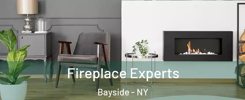 Fireplace Experts Bayside - NY