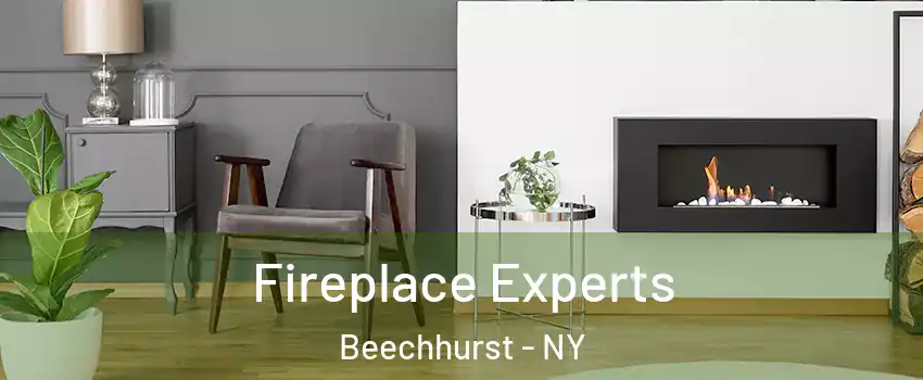 Fireplace Experts Beechhurst - NY
