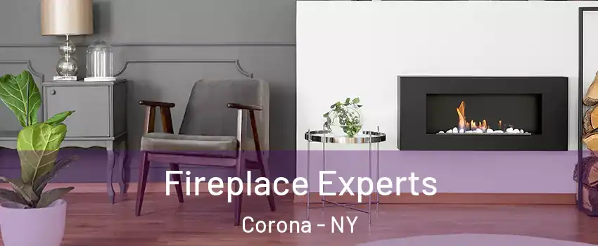 Fireplace Experts Corona - NY