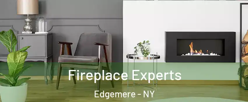 Fireplace Experts Edgemere - NY