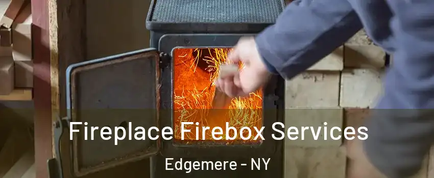 Fireplace Firebox Services Edgemere - NY