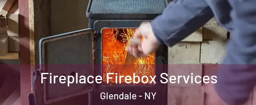 Fireplace Firebox Services Glendale - NY