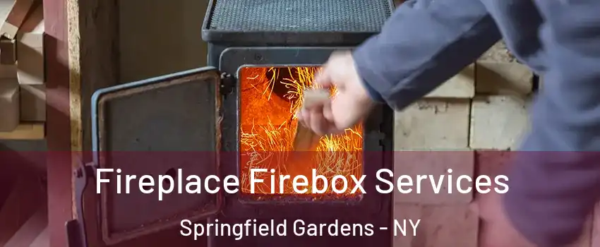 Fireplace Firebox Services Springfield Gardens - NY