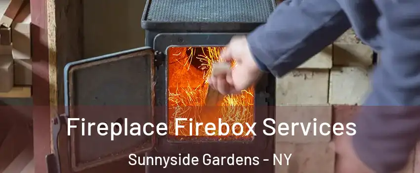 Fireplace Firebox Services Sunnyside Gardens - NY