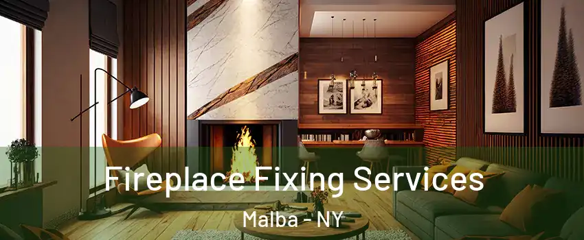 Fireplace Fixing Services Malba - NY
