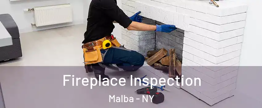 Fireplace Inspection Malba - NY