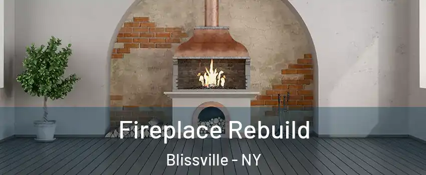 Fireplace Rebuild Blissville - NY