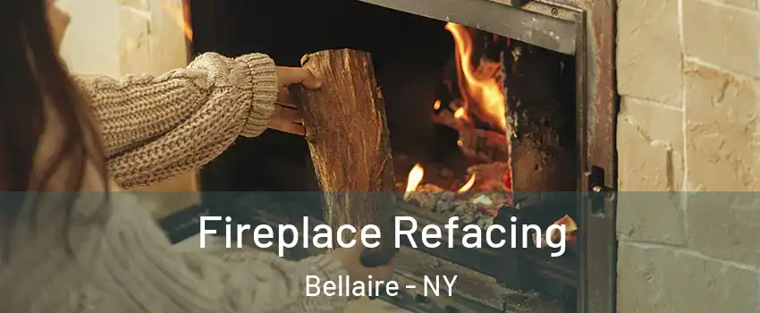 Fireplace Refacing Bellaire - NY