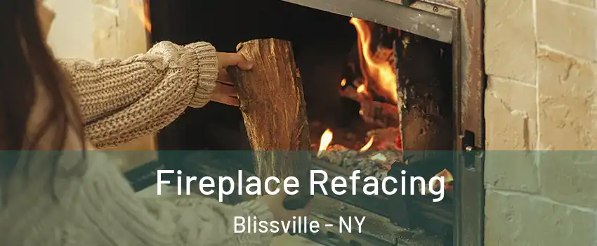 Fireplace Refacing Blissville - NY