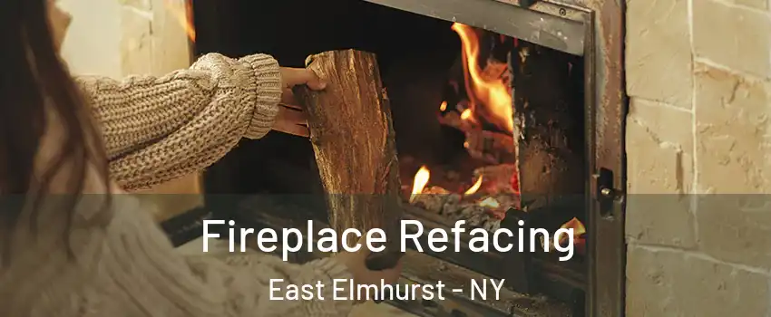 Fireplace Refacing East Elmhurst - NY
