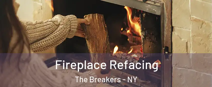Fireplace Refacing The Breakers - NY