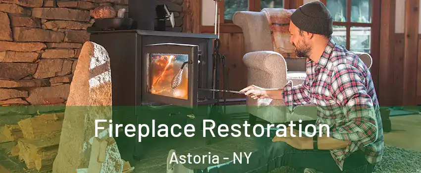 Fireplace Restoration Astoria - NY