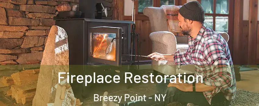 Fireplace Restoration Breezy Point - NY
