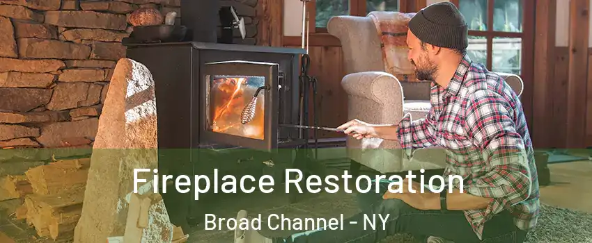 Fireplace Restoration Broad Channel - NY