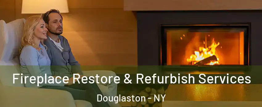 Fireplace Restore & Refurbish Services Douglaston - NY