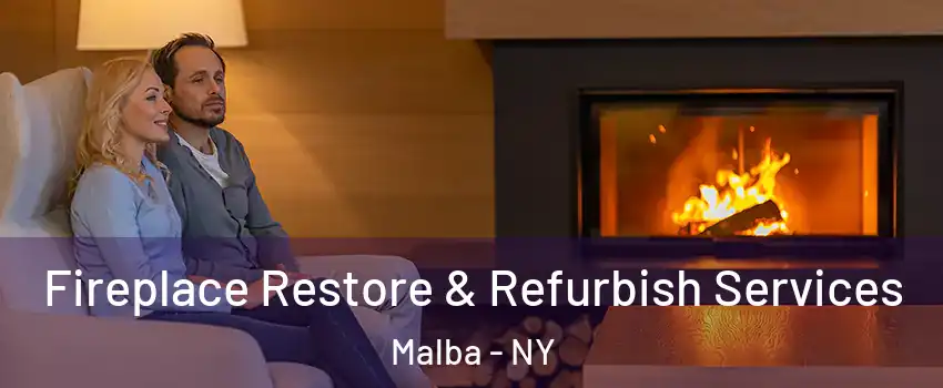 Fireplace Restore & Refurbish Services Malba - NY