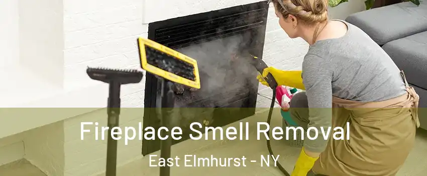 Fireplace Smell Removal East Elmhurst - NY