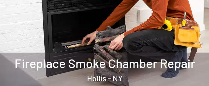 Fireplace Smoke Chamber Repair Hollis - NY