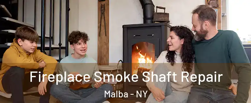 Fireplace Smoke Shaft Repair Malba - NY