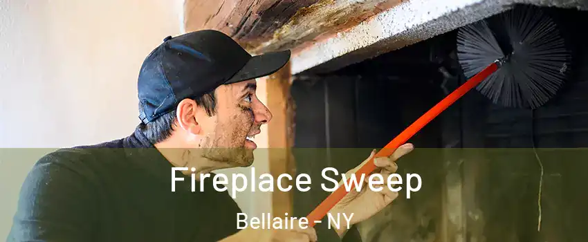 Fireplace Sweep Bellaire - NY