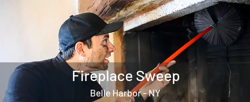 Fireplace Sweep Belle Harbor - NY