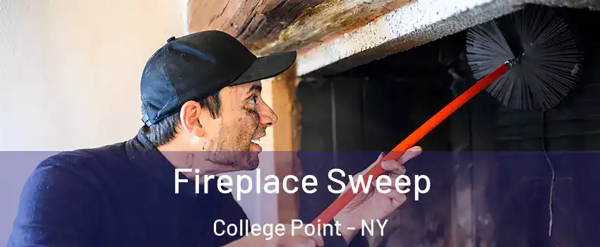 Fireplace Sweep College Point - NY