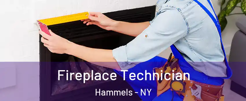 Fireplace Technician Hammels - NY