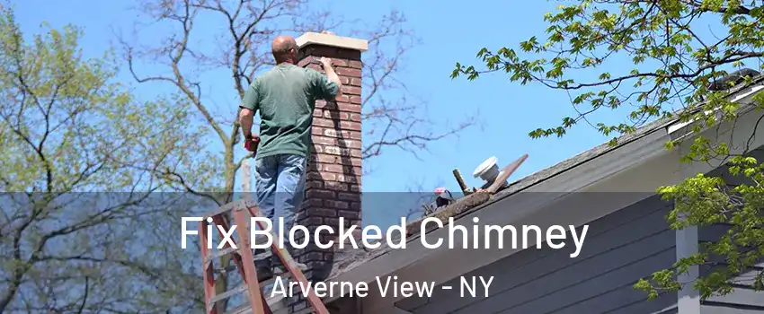 Fix Blocked Chimney Arverne View - NY
