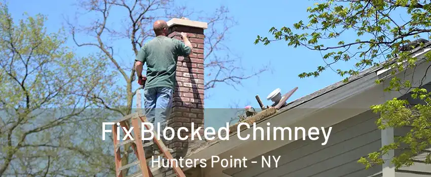 Fix Blocked Chimney Hunters Point - NY