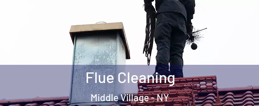 Flue Cleaning Middle Village - NY