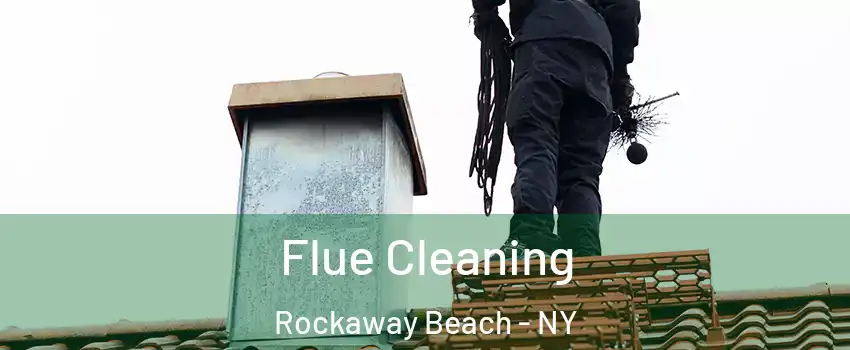 Flue Cleaning Rockaway Beach - NY